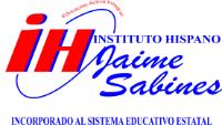 INSTITUTO HISPANO JAIME SABINES