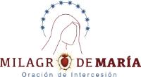 MILAGRO DE MARÍA ORACIÓN DE INTERCESIÓN