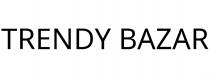 TRENDY BAZAR