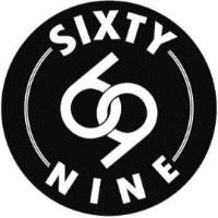 SIXTY 69 NINE