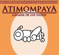 ATIMOMPAYA LLEGADA DE LOS DIOSES