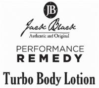 JB JACK BLACK AUTHENTIC AND ORIGINAL PERFORMANCE REMEDY TURBO BODY LOTION