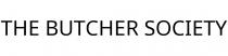 THE BUTCHER SOCIETY