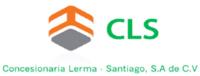 CLS CONCESIONARIA LERMA-SANTIAGO
