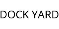DOCK YARD