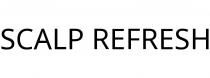 SCALP REFRESH