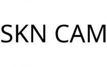 SKN CAM