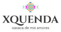 XQUENDA; OAXACA DE MIS AMORES