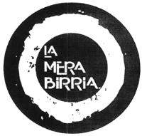 LA MERA BIRRIA
