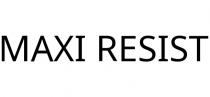 MAXI RESIST