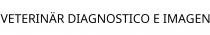 VETERINÄR DIAGNOSTICO E IMAGEN