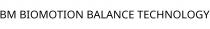 BM BIOMOTION BALANCE TECHNOLOGY
