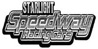 STARLIGHT SPEEDWAY RACING CARS