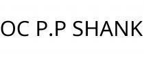 OC P.P SHANK