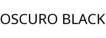 OSCURO BLACK