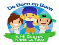 DE BOCA EN BOCA; A MI CUERPO NADIE LO TOCA