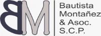 BM;BAUTISTA MONTAÑEZ & ASOC. S.C.P.