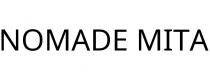 NOMADE MITA