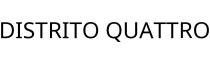 DISTRITO QUATTRO