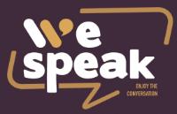 WE SPEAK ENJOY THE CONVERSATION