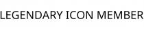LEGENDARY ICON MEMBER