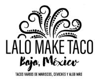 LALO MAKE TACO BAJA MÉXICO