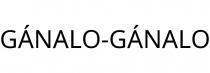 GÁNALO-GÁNALO