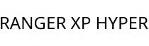 RANGER XP HYPER