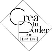 CREA TU PODER CON LUCY LARA