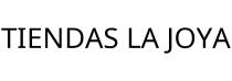 TIENDAS LA JOYA