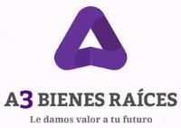 A3 BIENES RAICES LE DAMOS VALOR A TU FUTURO
