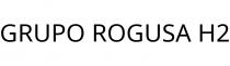 GRUPO ROGUSA H2