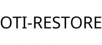 OTI-RESTORE