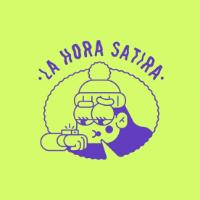 LA HORA SATIRA