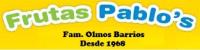 FRUTAS PABLO'S FAM. OLMOS BARRIOS DESDE 1968
