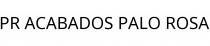 PR ACABADOS PALO ROSA