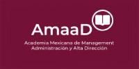 AMAAD ACADEMIA MEXICANA DE MANAGEMENT; ADMINISTRACIÓN Y ALTA DIRECCIÓN.
