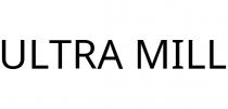 ULTRA MILL
