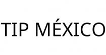 TIP MÉXICO