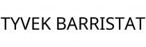TYVEK BARRISTAT