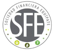 SOCIEDAD FINANCIERA EQUÍPATE SFE