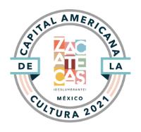 ZACATECAS CAPITAL AMERICANA DE LA CULTURA 2021