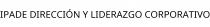 IPADE DIRECCIÓN Y LIDERAZGO CORPORATIVO