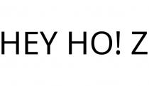 HEY HO! Z