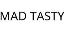 MAD TASTY