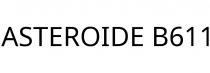 ASTEROIDE B611