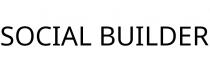 SOCIAL BUILDER
