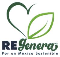 REGENERA MX POR UN MÉXICO SOSTENIBLE