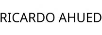 RICARDO AHUED