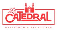 LA CATEDRAL GASTRONOMIA ZACATECANA